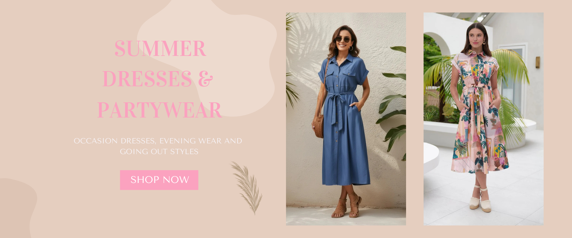 Promotional banner for summer dresses and partywear with two women modeling dresses.